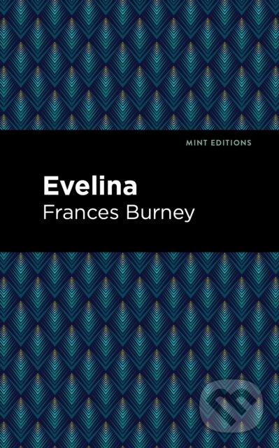 Kniha: Evelina (Frances Burney). , 2021 Kniha: Evelina (Frances Burney). , 2021