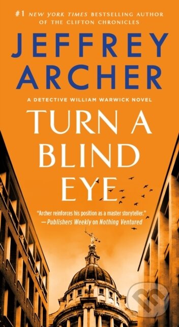 Kniha: Turn a Blind Eye (Jeffrey Archer). , 2021 Kniha: Turn a Blind Eye (Jeffrey Archer). , 2021