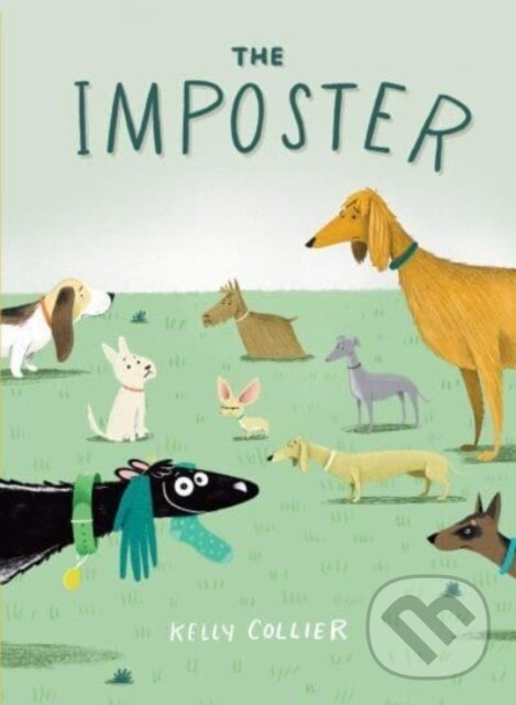 Kniha: The Imposter (Kelly Collier). Clarion Books, 2023 Kniha: The Imposter (Kelly Collier). Clarion Books, 2023