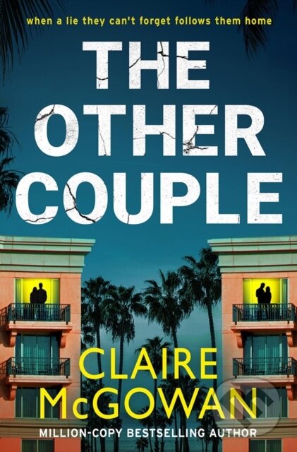 Kniha: The Other Couple (Claire McGowan). Thomas & Mercer, 2026 Kniha: The Other Couple (Claire McGowan). Thomas & Mercer, 2026