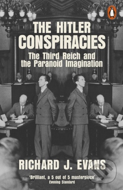 Kniha: The Hitler Conspiracies (Richard J. Evans). Penguin Books, 2021 Kniha: The Hitler Conspiracies (Richard J. Evans). Penguin Books, 2021