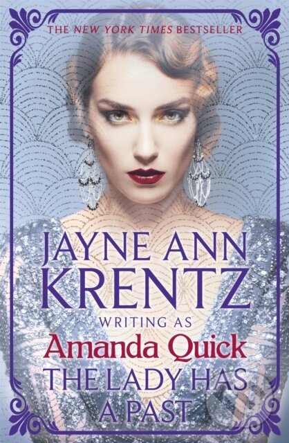 Kniha: The Lady Has a Past (Amanda Quick). Piatkus, 2021 Kniha: The Lady Has a Past (Amanda Quick). Piatkus, 2021