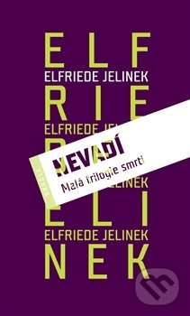 Kniha: Komplet II (Elfriede Jelineková). Brkola, 2015 Kniha: Komplet II (Elfriede Jelineková). Brkola, 2015