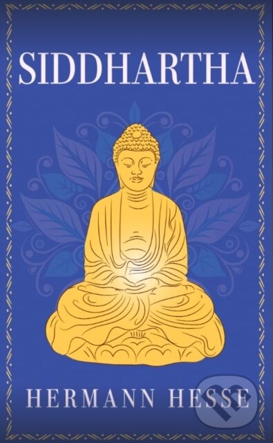 Kniha: Siddhartha (Hermann Hesse). , 2025 Kniha: Siddhartha (Hermann Hesse). , 2025
