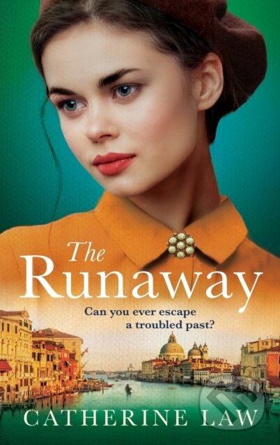Kniha: The Runaway (Catherine Law). Boldwood Books, 2023 Kniha: The Runaway (Catherine Law). Boldwood Books, 2023