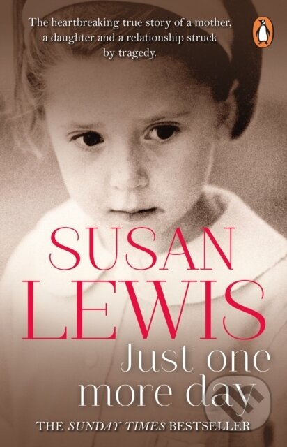 Kniha: Just One More Day (Susan Lewis). Cornerstone, 2025 Kniha: Just One More Day (Susan Lewis). Cornerstone, 2025