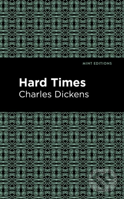 Kniha: Hard Times (Charles Dickens). , 2021 Kniha: Hard Times (Charles Dickens). , 2021