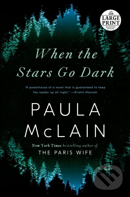 Kniha: When the Stars Go Dark (Paula Mclain). , 1900 Kniha: When the Stars Go Dark (Paula Mclain). , 1900
