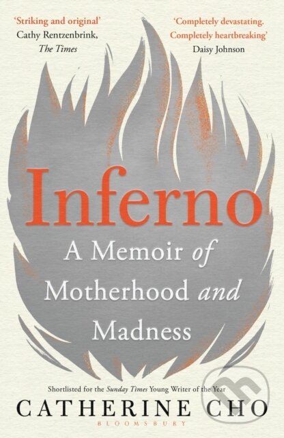 Kniha: Inferno (Catherine Cho). Bloomsbury, 2021 Kniha: Inferno (Catherine Cho). Bloomsbury, 2021