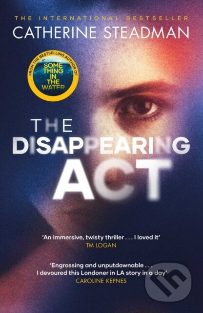 Kniha: The Disappearing Act (Catherine Steadman). Simon & Schuster, 2021 Kniha: The Disappearing Act (Catherine Steadman). Simon & Schuster, 2021