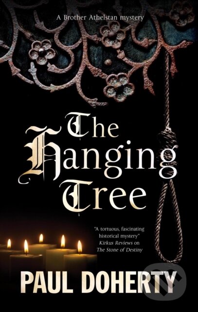 Kniha: The Hanging Tree (Paul Doherty). Severn House, 2022 Kniha: The Hanging Tree (Paul Doherty). Severn House, 2022