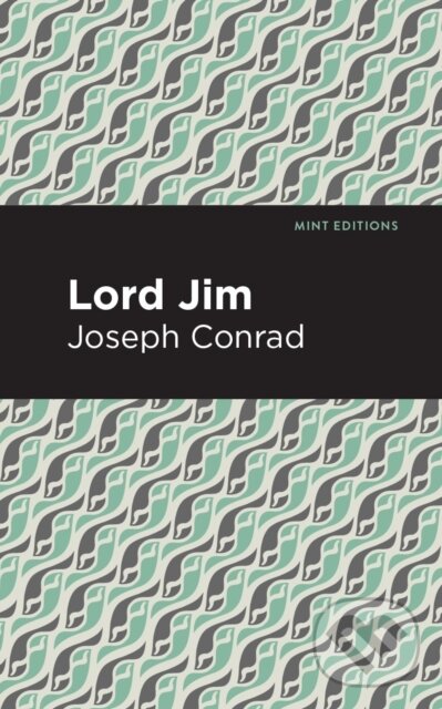 Kniha: Lord Jim (Joseph Conrad). , 2021 Kniha: Lord Jim (Joseph Conrad). , 2021