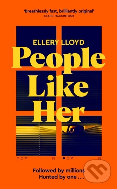 Kniha: People Like Her (Ellery Lloyd). Mantle, 2021 Kniha: People Like Her (Ellery Lloyd). Mantle, 2021