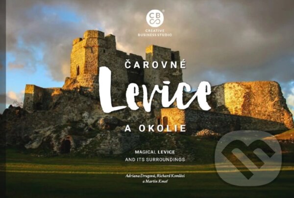 Kniha: Čarovné Levice a okolie (CBS). CBS, 2026 Kniha: Čarovné Levice a okolie (CBS). CBS, 2026