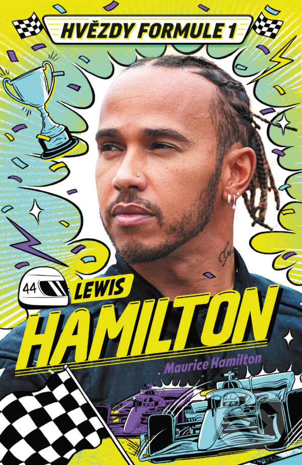 E-kniha: Hvězdy formule 1 - Lewis Hamilton (Maurice Hamilton). Nakladatelství Fragment, 2026 E-kniha: Hvězdy formule 1 - Lewis Hamilton (Maurice Hamilton). Nakladatelství Fragment, 2026