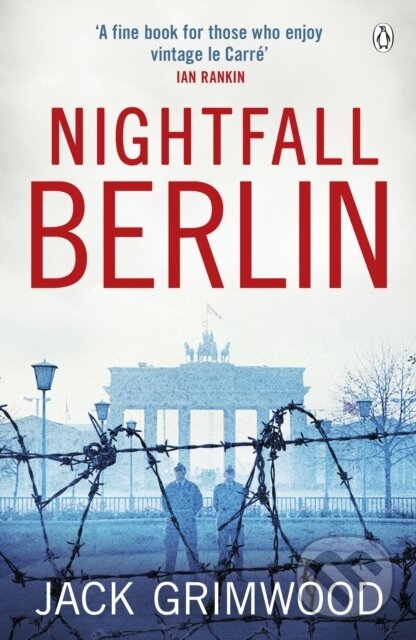 Kniha: Nightfall Berlin (Jack Grimwood). Penguin Books, 2018 Kniha: Nightfall Berlin (Jack Grimwood). Penguin Books, 2018