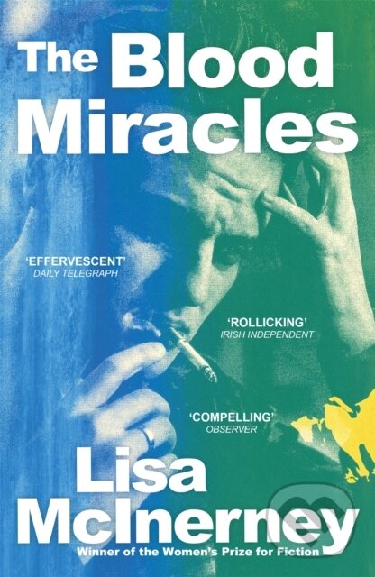 Kniha: The Blood Miracles (Lisa Mcinerney). John Murray, 2018 Kniha: The Blood Miracles (Lisa Mcinerney). John Murray, 2018