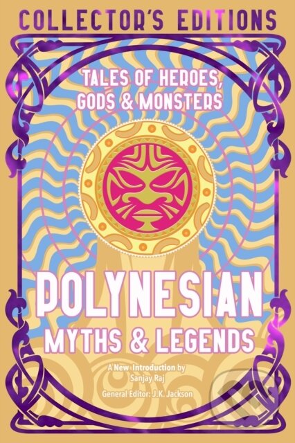 Kniha: Polynesian Stories Legends (-). Flame Tree Publishing, 2025 Kniha: Polynesian Stories Legends (-). Flame Tree Publishing, 2025