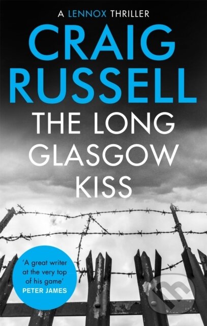Kniha: The Long Glasgow Kiss (Craig Russell). Constable, 2019 Kniha: The Long Glasgow Kiss (Craig Russell). Constable, 2019
