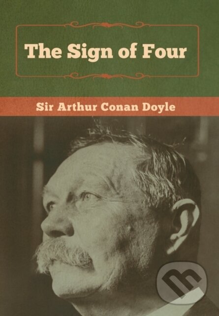 Kniha: The Sign of Four (Sir Arthur Conan Doyle). Bibliotech, 2020 Kniha: The Sign of Four (Sir Arthur Conan Doyle). Bibliotech, 2020