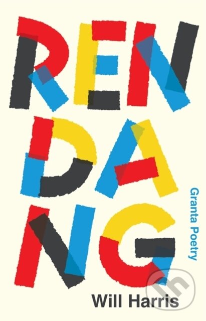 Kniha: RENDANG (Will Harris). Granta Books, 2020 Kniha: RENDANG (Will Harris). Granta Books, 2020