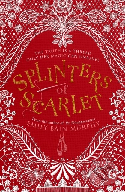Kniha: Splinters of Scarlet (Emily Bain Murphy). Pushkin, 2020 Kniha: Splinters of Scarlet (Emily Bain Murphy). Pushkin, 2020
