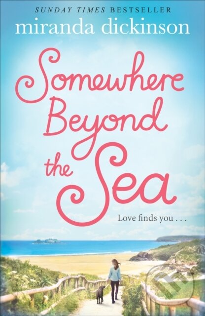 Kniha: Somewhere Beyond the Sea (Miranda Dickinson). Pan Books, 2018 Kniha: Somewhere Beyond the Sea (Miranda Dickinson). Pan Books, 2018