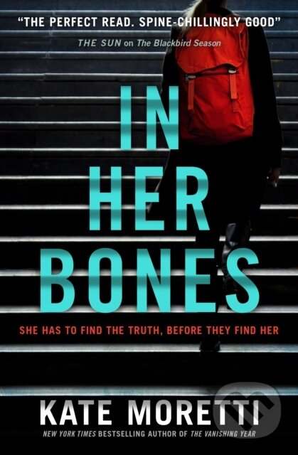 Kniha: In Her Bones (Kate Moretti). Titan Books, 2018 Kniha: In Her Bones (Kate Moretti). Titan Books, 2018