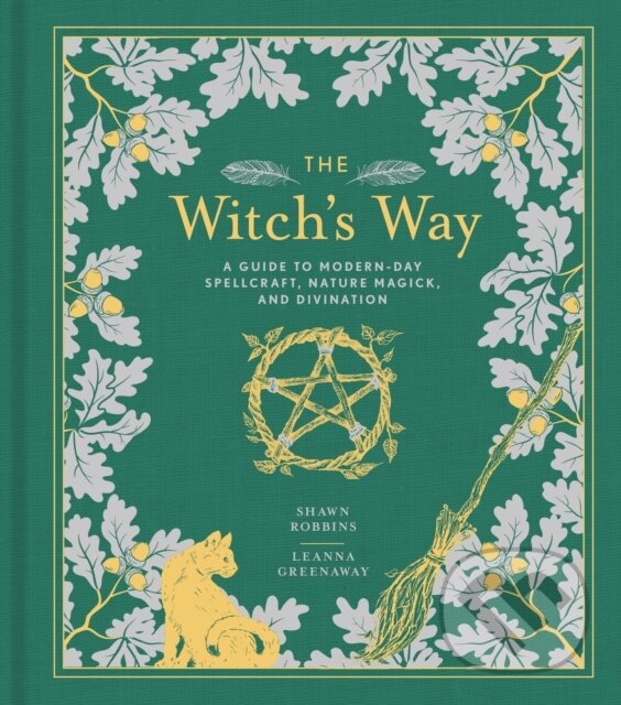Kniha: The Witch's Way (Leanna Greenaway a Shawn Robbins). , 2019 Kniha: The Witch's Way (Leanna Greenaway a Shawn Robbins). , 2019