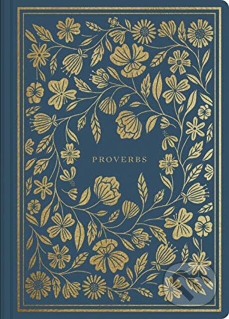 Kniha: ESV Illuminated Scripture Journal (Bible). Crossway Books, 2019 Kniha: ESV Illuminated Scripture Journal (Bible). Crossway Books, 2019