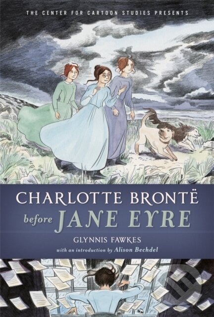 Kniha: Charlotte Bronte Before Jane Eyre (Glynnis Fawkes). Disney Press, 2019 Kniha: Charlotte Bronte Before Jane Eyre (Glynnis Fawkes). Disney Press, 2019