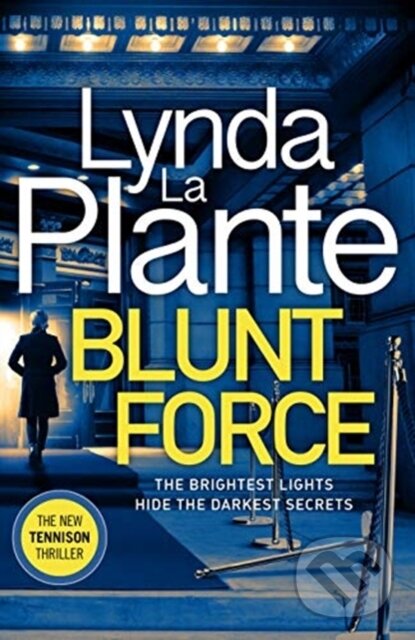 Kniha: BLUNT FORCE (Lynda Plante). Bonnier Books, 2020 Kniha: BLUNT FORCE (Lynda Plante). Bonnier Books, 2020