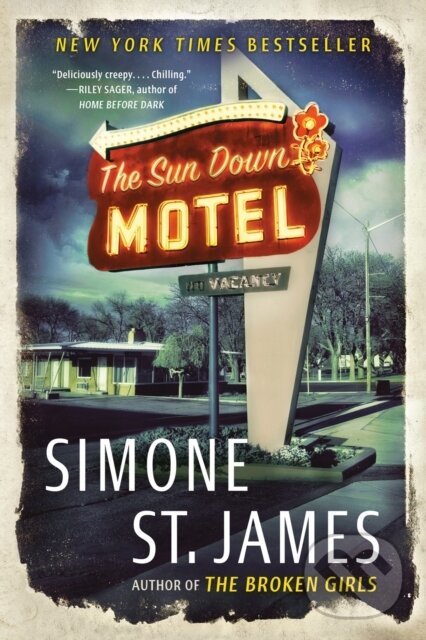 Kniha: The Sun Down Motel (Simone St. James). , 2020 Kniha: The Sun Down Motel (Simone St. James). , 2020