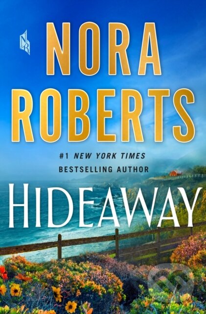Kniha: Hideaway (Nora Roberts). St. Martin's Press, 2020 Kniha: Hideaway (Nora Roberts). St. Martin's Press, 2020
