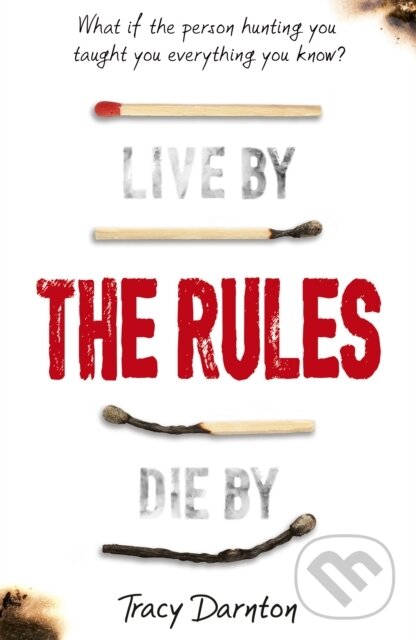 Kniha: The Rules (Tracy Darnton). Little Tiger, 2020 Kniha: The Rules (Tracy Darnton). Little Tiger, 2020