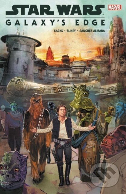 Kniha: Star Wars: Galaxy's Edge (Ethan Sacks). , 2019 Kniha: Star Wars: Galaxy's Edge (Ethan Sacks). , 2019