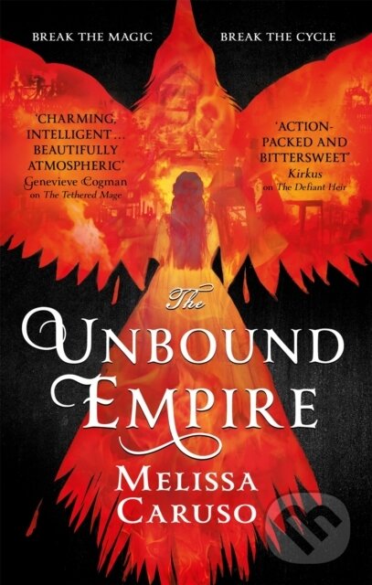 Kniha: The Unbound Empire (Melissa Caruso). Orbit, 2019 Kniha: The Unbound Empire (Melissa Caruso). Orbit, 2019