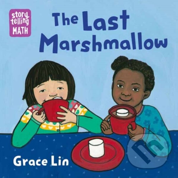 Kniha: The Last Marshmallow (Grace Lin). Charlesbridge, 2020 Kniha: The Last Marshmallow (Grace Lin). Charlesbridge, 2020