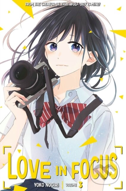 Kniha: Love In Focus 3 (Yoko Nogiri). Kodansha Comics, 2019 Kniha: Love In Focus 3 (Yoko Nogiri). Kodansha Comics, 2019
