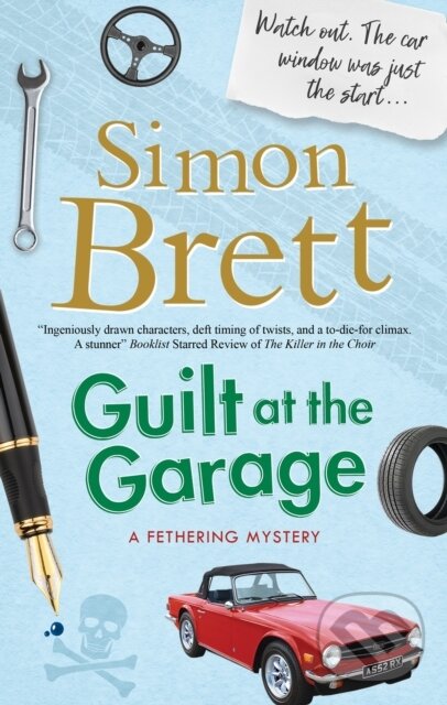 Kniha: Guilt at the Garage (Simon Brett). Severn House, 2020 Kniha: Guilt at the Garage (Simon Brett). Severn House, 2020
