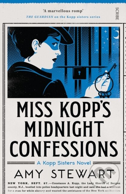 Kniha: Miss Kopp's Midnight Confessions (Amy Stewart). Scribe Publications, 2018 Kniha: Miss Kopp's Midnight Confessions (Amy Stewart). Scribe Publications, 2018