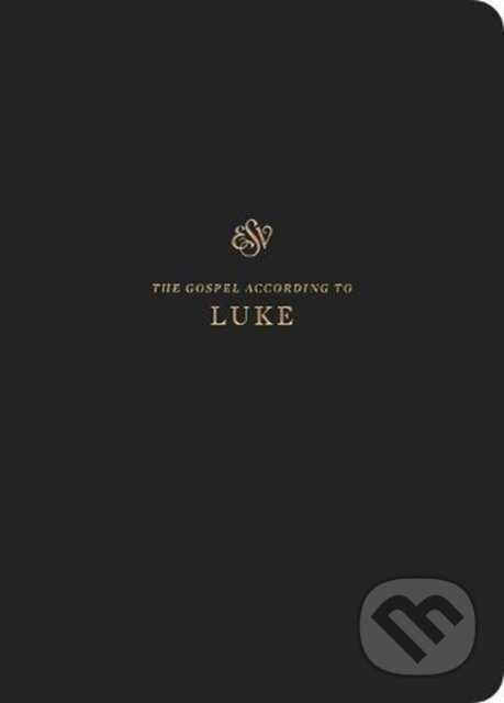 Kniha: ESV Scripture Journal (Crossway Books). Crossway Books, 2018 Kniha: ESV Scripture Journal (Crossway Books). Crossway Books, 2018