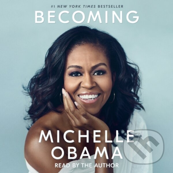 Kniha: Becoming (Michelle Obama). , 1900 Kniha: Becoming (Michelle Obama). , 1900