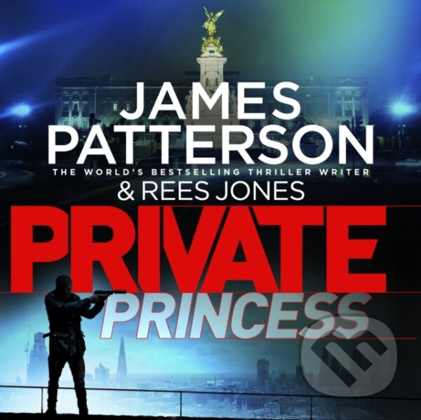 Kniha: Private Princess (James Patterson). , 2018 Kniha: Private Princess (James Patterson). , 2018