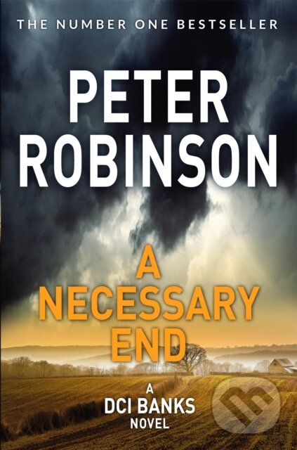 Kniha: A Necessary End (Peter Robinson). Pan Books, 2018 Kniha: A Necessary End (Peter Robinson). Pan Books, 2018