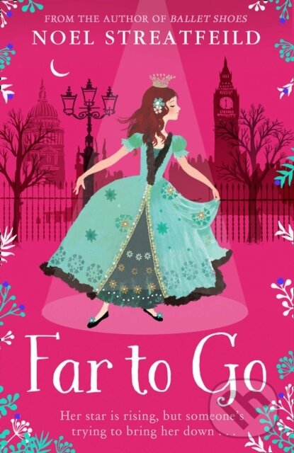 Kniha: Far to Go (Noel Streatfeild). HarperCollins, 2020 Kniha: Far to Go (Noel Streatfeild). HarperCollins, 2020
