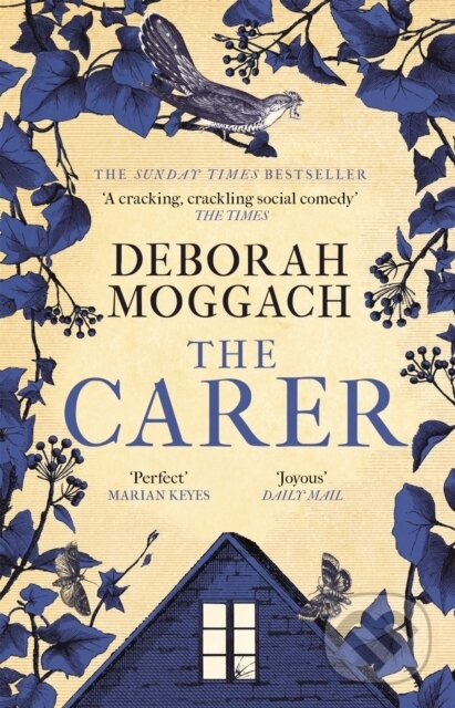 Kniha: The Carer (Deborah Moggach). Tinder, 2020 Kniha: The Carer (Deborah Moggach). Tinder, 2020