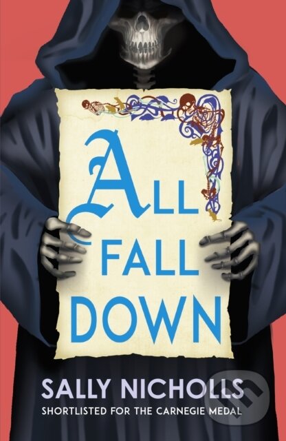Kniha: All Fall Down (Sally Nicholls). Andersen, 2019 Kniha: All Fall Down (Sally Nicholls). Andersen, 2019