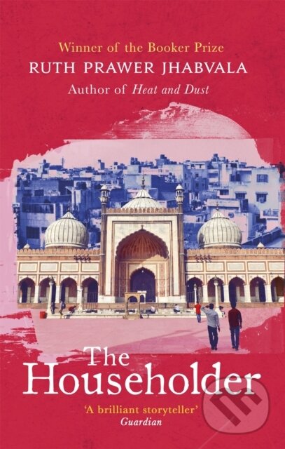 Kniha: The Householder (Ruth Prawer Jhabvala). Abacus, 2018 Kniha: The Householder (Ruth Prawer Jhabvala). Abacus, 2018