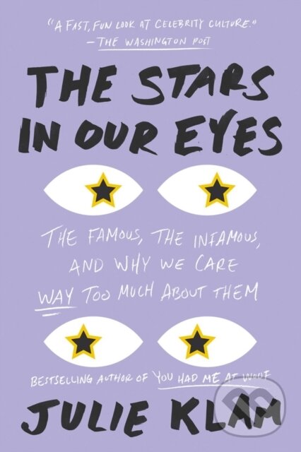 Kniha: The Stars in Our Eyes (Julie Klam). Penguin Putnam Inc, 2018 Kniha: The Stars in Our Eyes (Julie Klam). Penguin Putnam Inc, 2018
